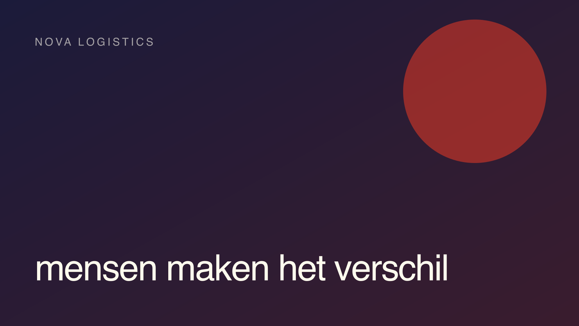 Nova Logistics · Mensen maken het verschil